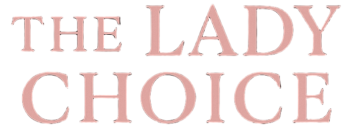The Lady Choice